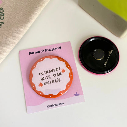 Pin Me Or Fridge Me Badges (Pin + Magnet!) ✨